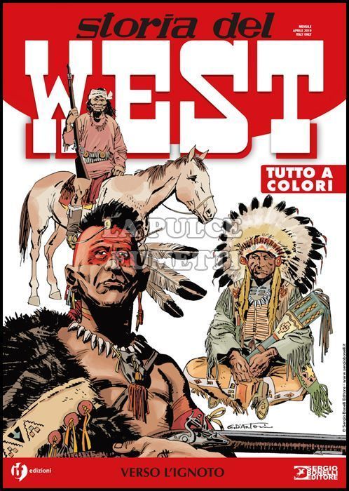 COLLANA WEST #     1 - STORIA DEL WEST 1: VERSO L'IGNOTO